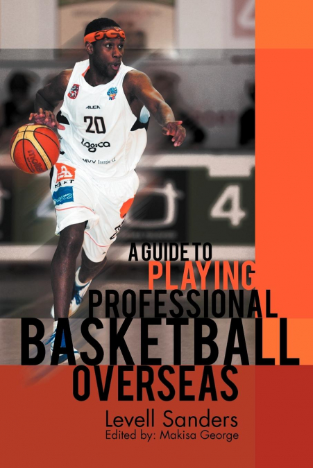 A Guide to Playing Professional Basketball Overseas