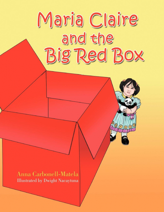 Maria Claire and the Big Red Box