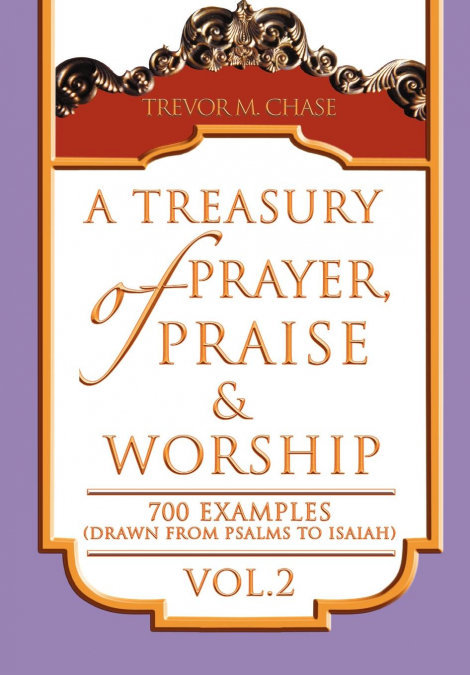 A Treasury of Prayer, Praise & Worship Vol.2