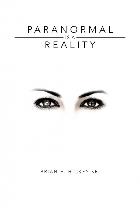 Paranormal Is a Reality