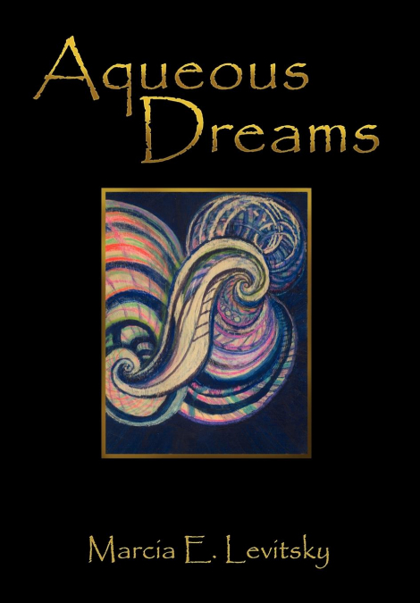 Aqueous Dreams