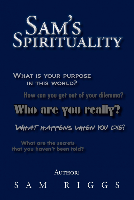 Sam’s Spirituality