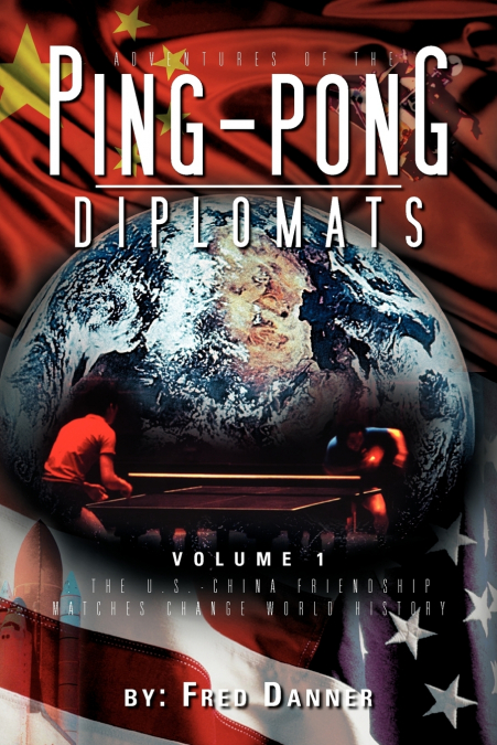 Adventures of the Ping-Pong Diplomats