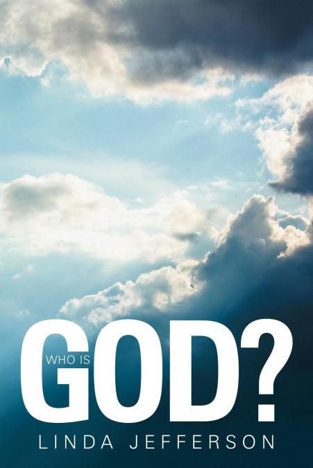 Who Is God?