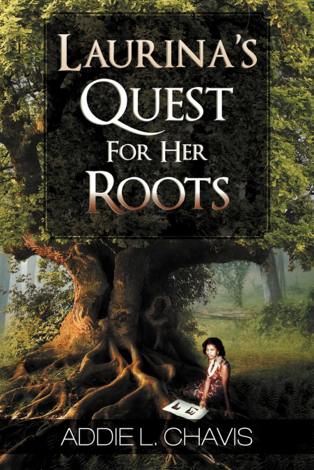 Laurina’s Quest for Her Roots