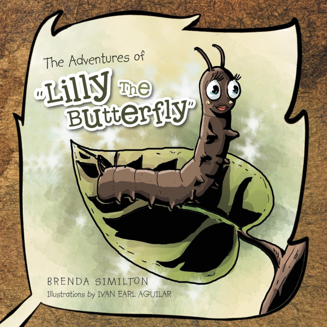 The Adventures of Lilly the Butterfly