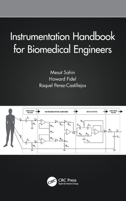 Instrumentation Handbook for Biomedical Engineers
