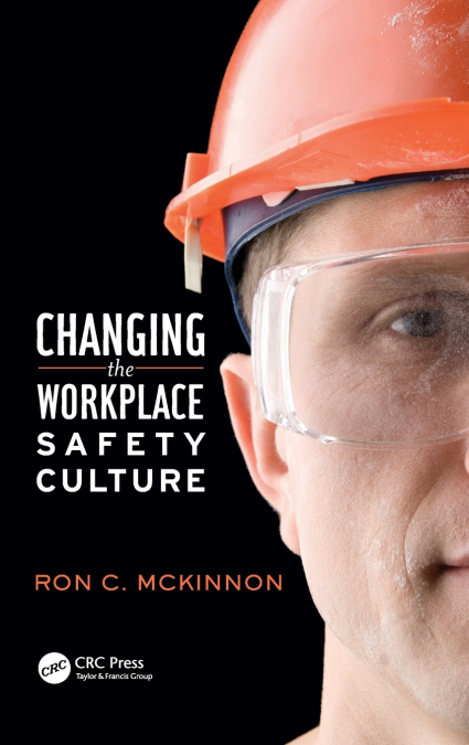 Changing the Workplace Safety Culture