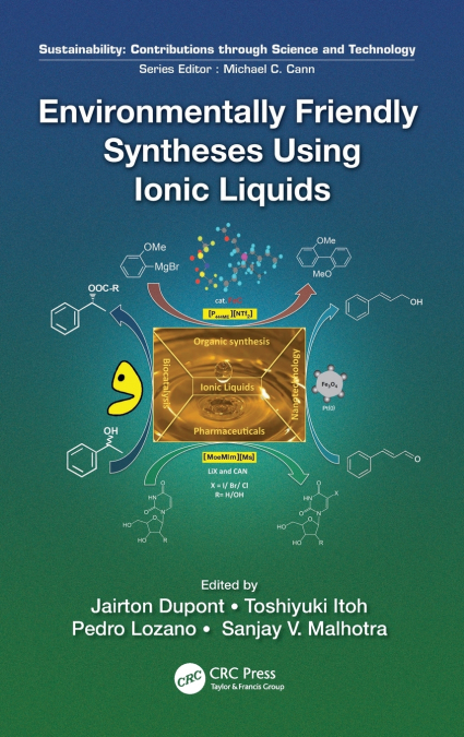 Environmentally Friendly Syntheses Using Ionic Liquids