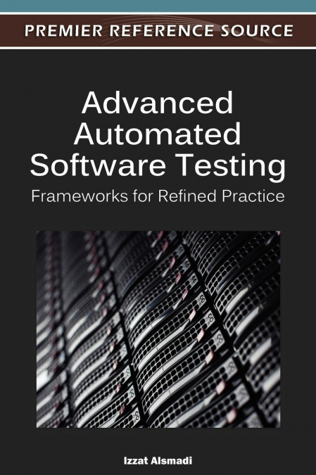 Advanced Automated Software Testing