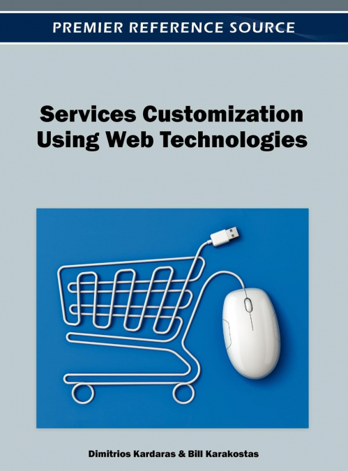 Services Customization Using Web Technologies
