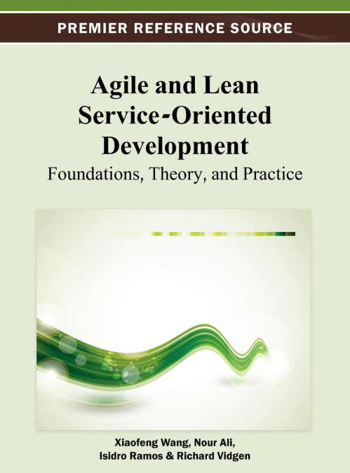 Agile and Lean Service-Oriented Development