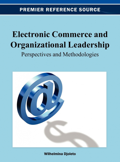 Electronic Commerce and Organizational Leadership