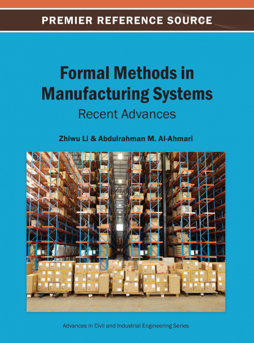 Formal Methods in Manufacturing Systems