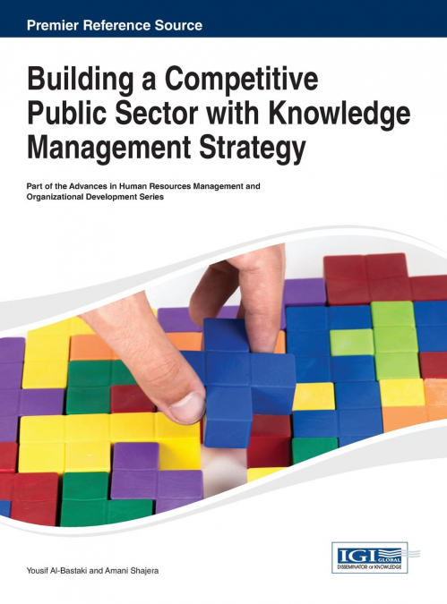 Building a Competitive Public Sector with Knowledge Management Strategy