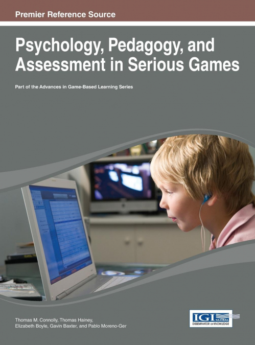 Psychology, Pedagogy, and Assessment in Serious Games