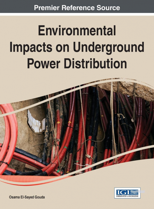 Environmental Impacts on Underground Power Distribution
