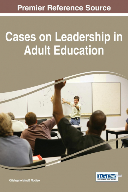 Cases on Leadership in Adult Education