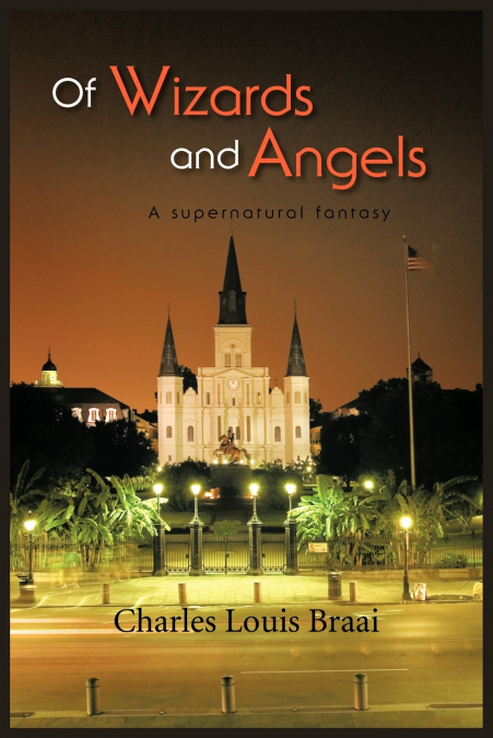 Of Wizards and Angels