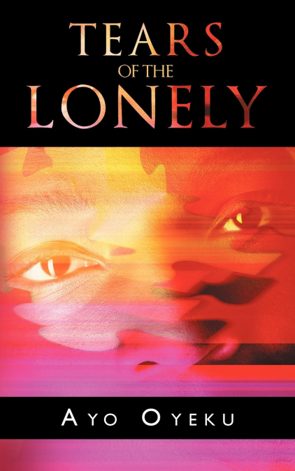 Tears of the Lonely