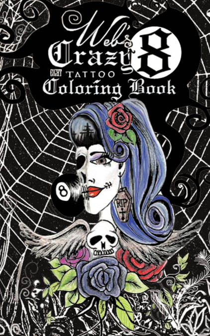 Web’s Crazy 8 Tattoo Coloring Book