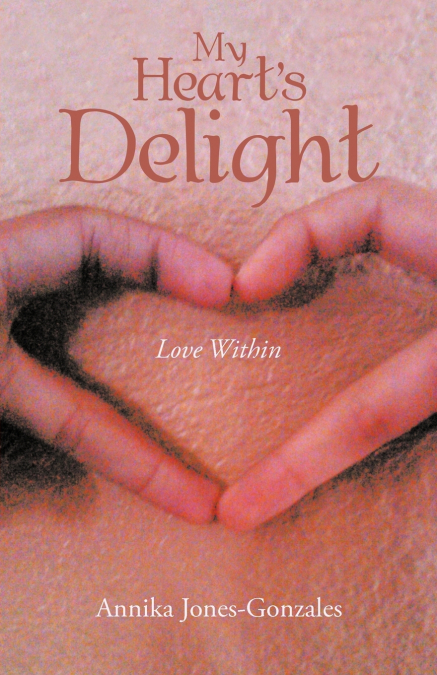 My Heart’s Delight