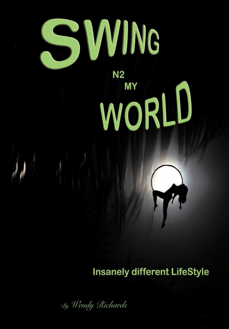 Swing N2 My World