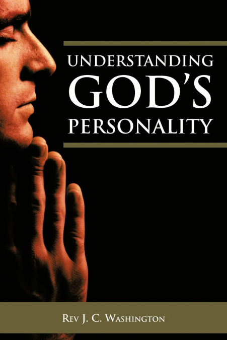 Understanding God’s Personality
