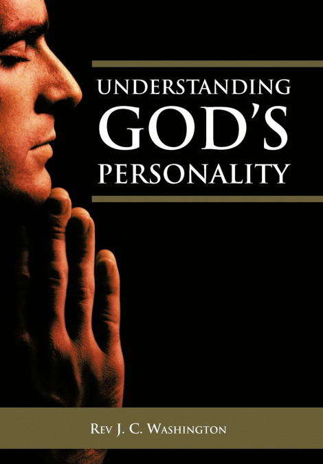 Understanding God’s Personality