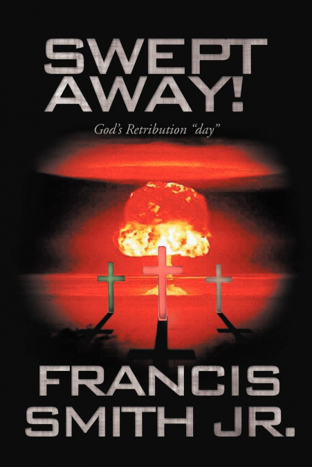 Swept Away! God’s Retribution 'Day'