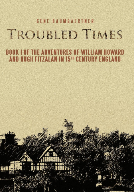 Troubled Times