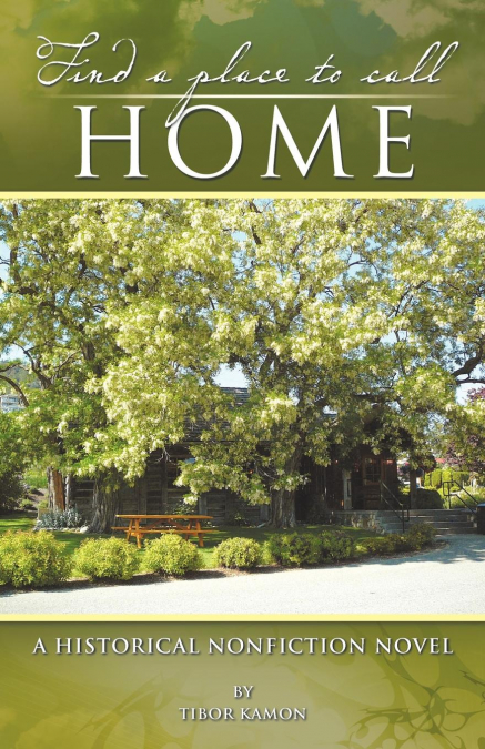 Find a Place to Call Home