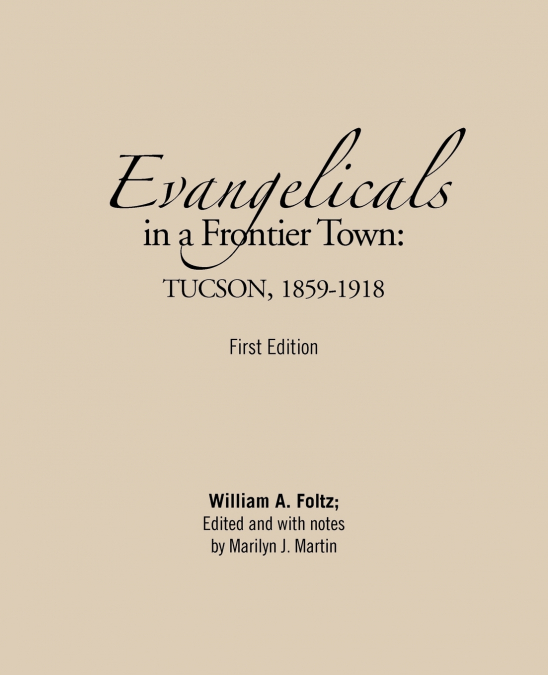Evangelicals in a Frontier Town