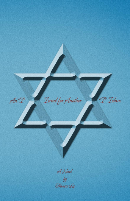 An 'I' Israel for Another 'I' Islam