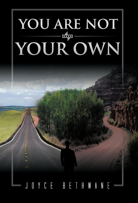 You Are Not Your Own