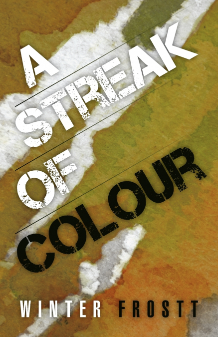 A Streak of Colour
