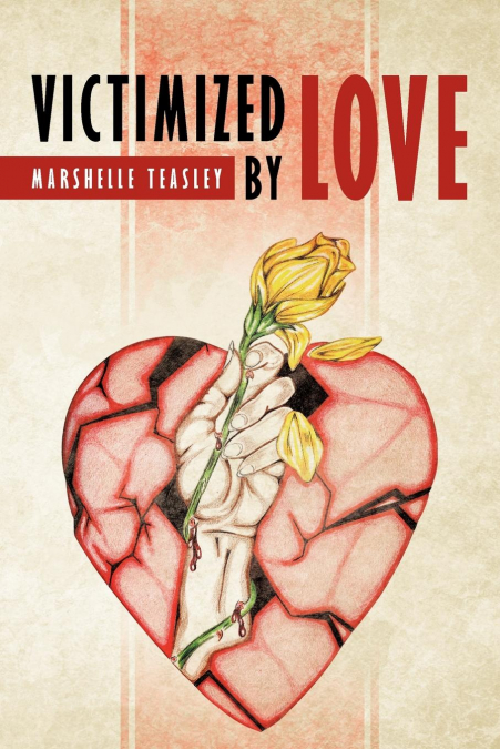 Victimized by Love