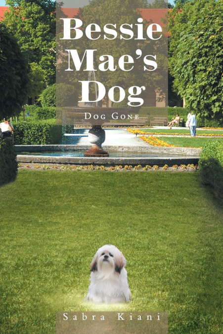 Bessie Mae’s Dog