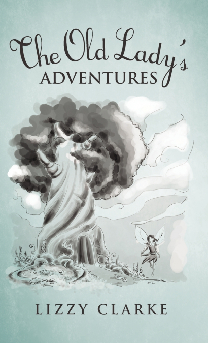 The Old Lady’s Adventures