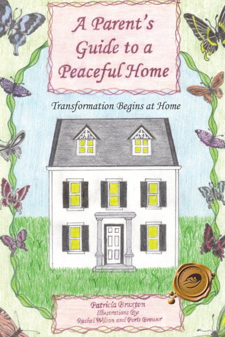 A Parent’s Guide to a Peaceful Home