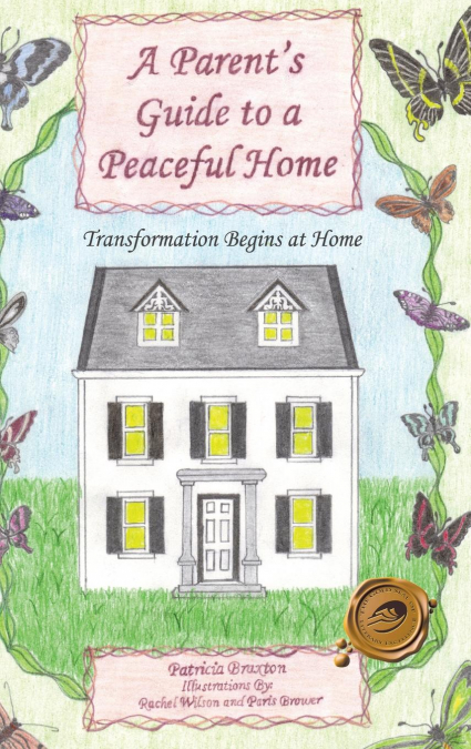 A Parent’s Guide to a Peaceful Home