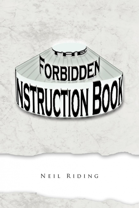 The Forbidden Instruction Book