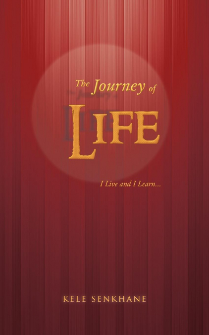 The Journey of Life