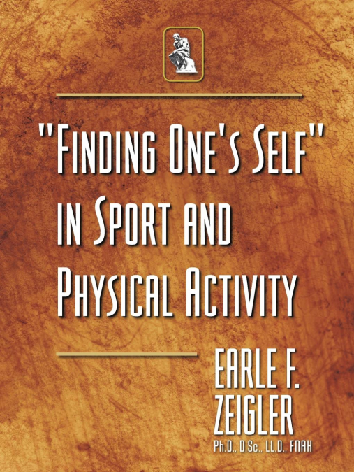 'Finding One’s Self' in Sport and Physical Activity