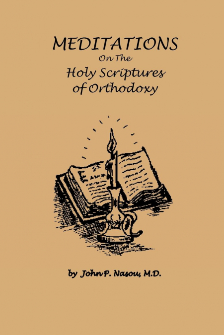 Meditations on the Holy Scriptures of Orthodoxy