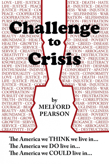 Challenge to Crisis