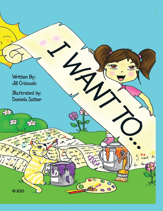 I WANT TO...