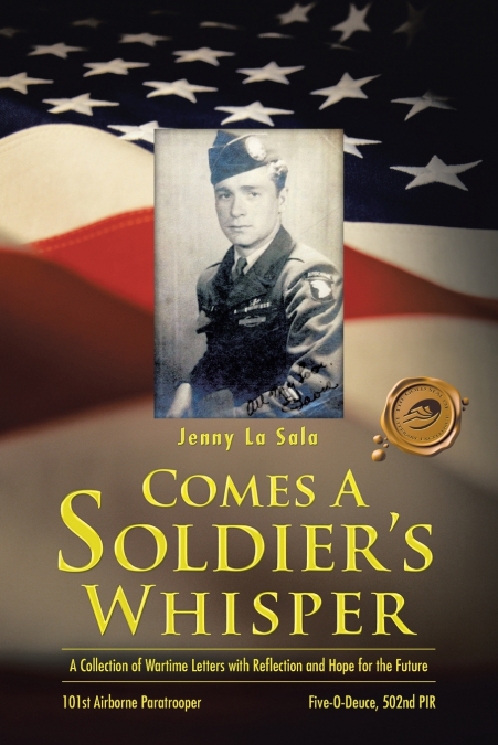 Comes a Soldier’s Whisper