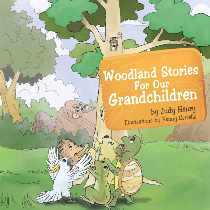 Woodland Stories for Our Grandchildren