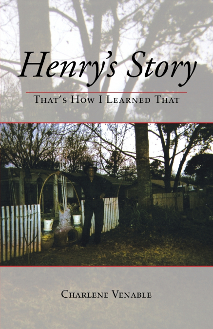 Henry’s Story